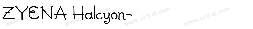 ZYENA Halcyon字体转换